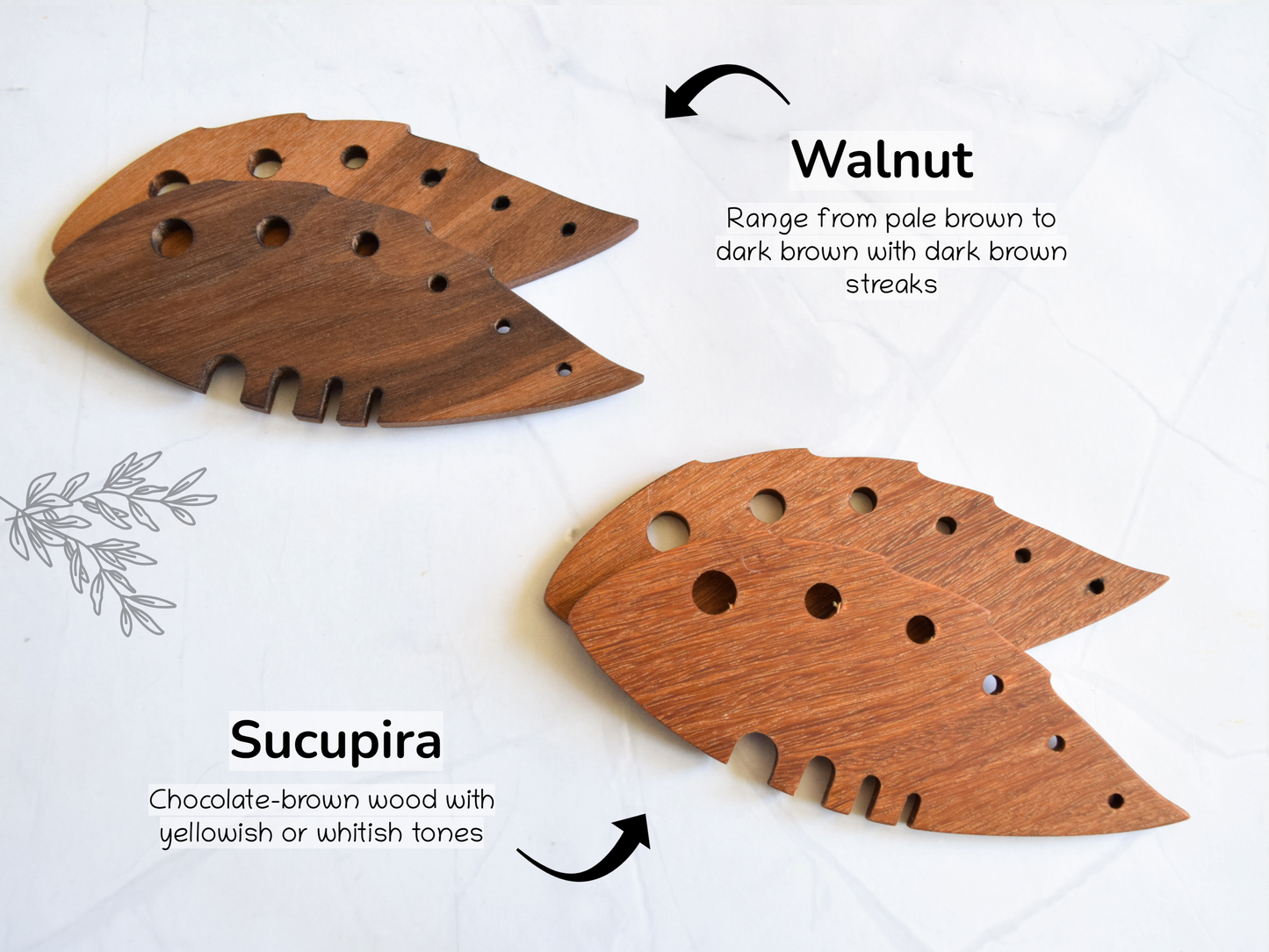 Showing the Walnut and Sucupira wood varieties