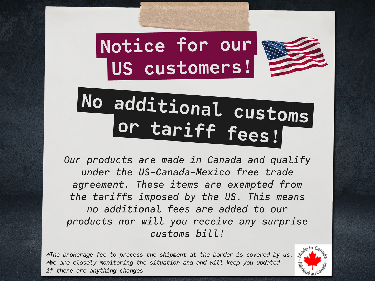 Notice for US customers about no additional customs or tariff fees